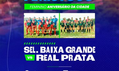 Governo Municipal realizará grande amistoso feminino neste dia 28 de abril às 16h, prestigie este grande espetáculo!