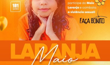 Maio Laranja: Unindo Forças Contra a Violência Sexual Infantil, juntos vamos combater esse mal.