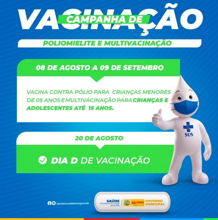 Campanha Nacional de Vacinação contra a Poliomielite e de Multivacinação para Crianças e Adolescente