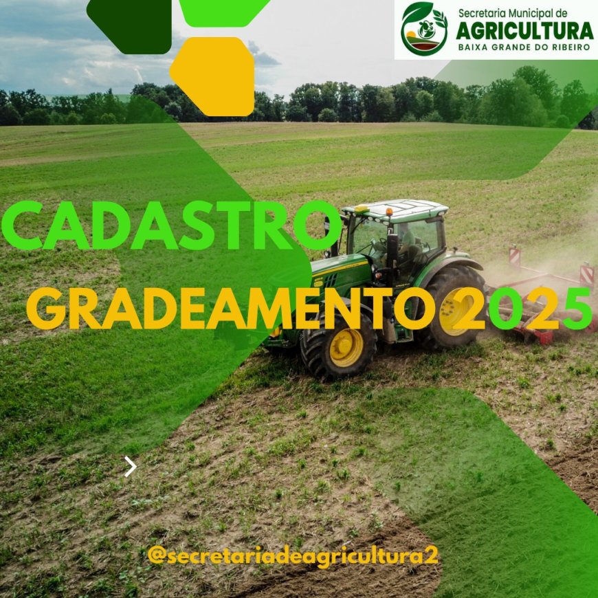 Atenção, agricultores e agricultoras de Baixa Grande do Ribeiro!