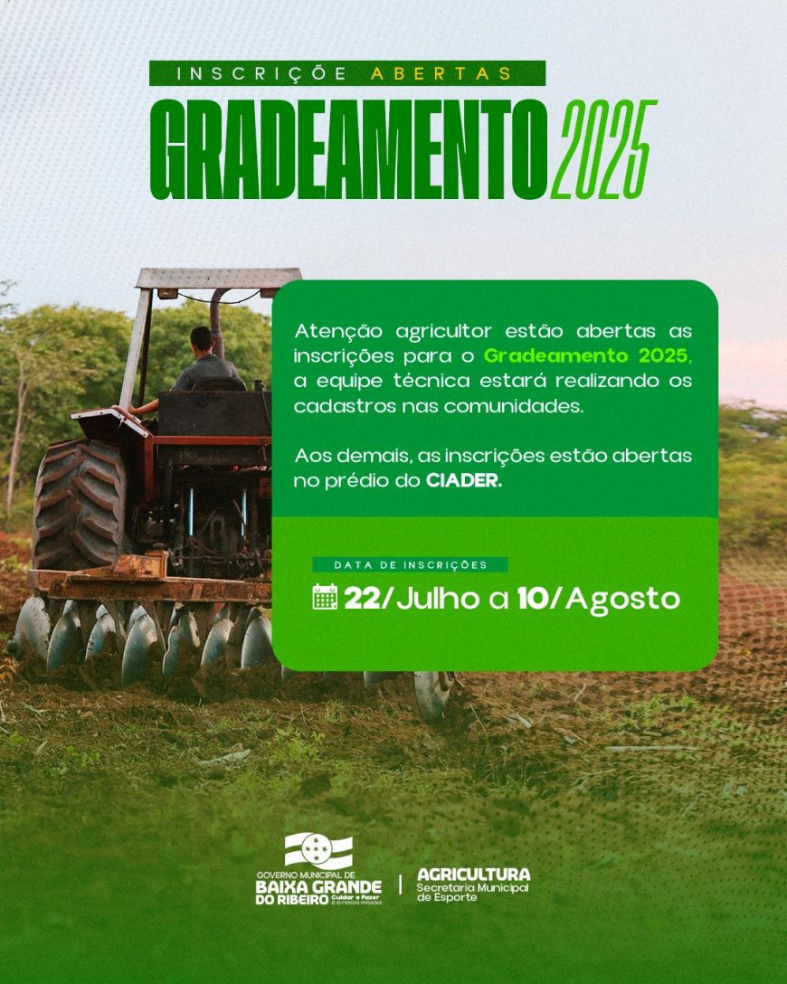 INSCRIÇÕES ABERTAS PARA O GRADEAMENTO 2025!