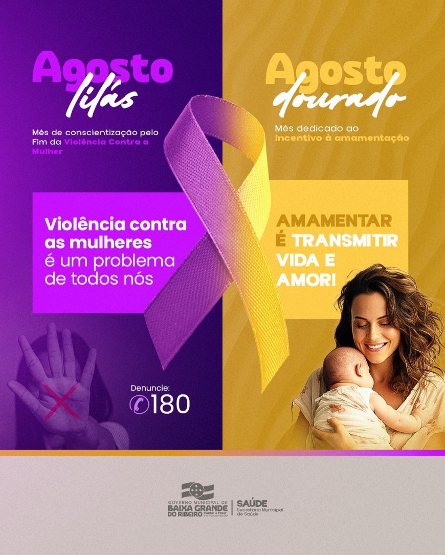 Agosto: Mês de Conscientização e Ação!