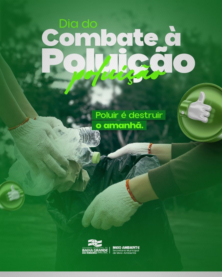 Dia do Combate à Poluição