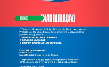 INAUGURAÇÃO DE NOVOS ESPAÇOS EM BAIXA GRANDE DO RIBEIRO!