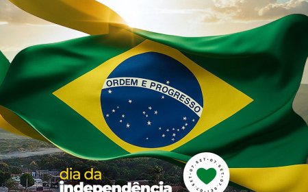 07 de Setembro – Dia da Independência