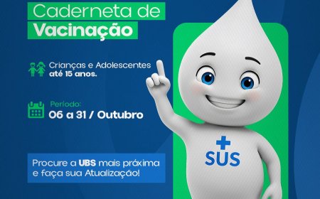 CAMPANHA DE ATUALIZAÇÃO DA CADERNETA DE VACINAÇÃO