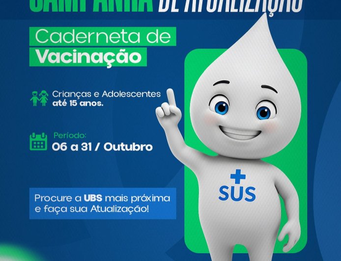 CAMPANHA DE ATUALIZAÇÃO DA CADERNETA DE VACINAÇÃO