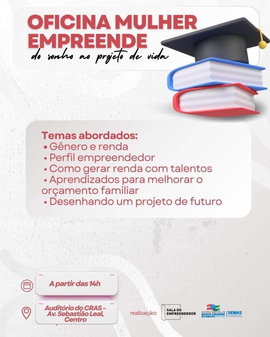 Oficina Mulher Empreende — do sonho ao projeto de vida!