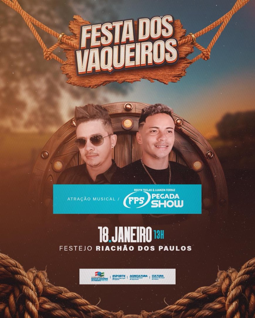 FESTA DOS VAQUEIROS – RIACHÃO DOS PAULOS