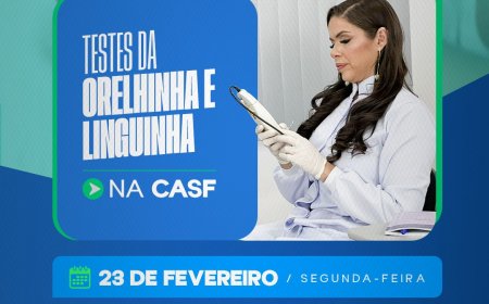 TESTES DA ORELHINHA E LINGUINHA