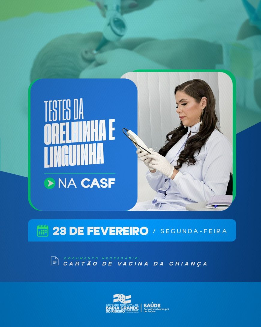 TESTES DA ORELHINHA E LINGUINHA