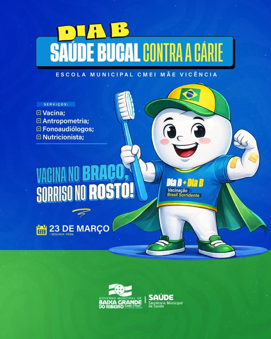 Dia D + Dia B: Vacinação e Saúde nas Escolas