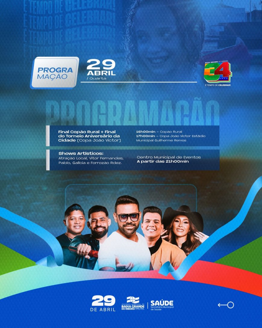 PROGRAMAÇÃO ESPECIAL – 34 ANOS DE BAIXA GRANDE DO RIBEIRO