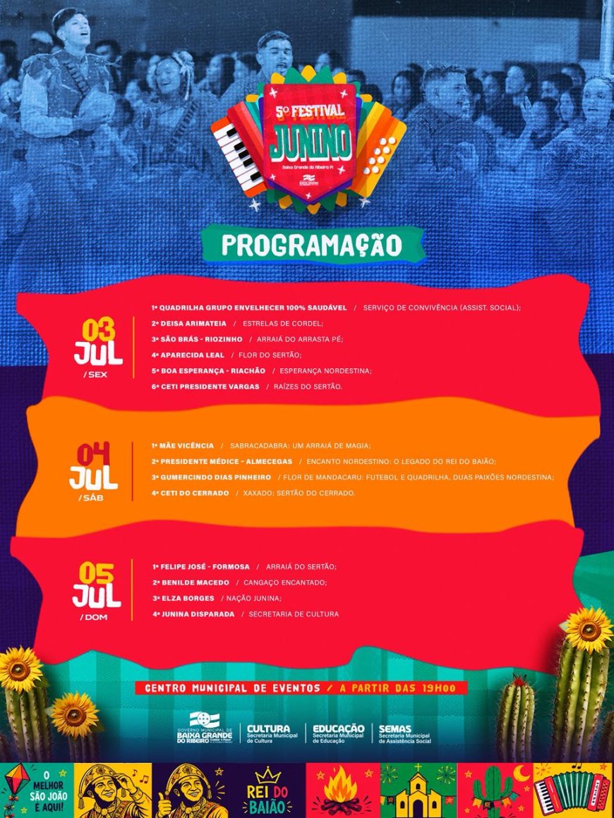 Programação Oficial do 5º Festival Junino de Baixa Grande do Ribeiro