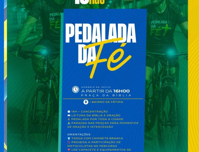 VEM AÍ A PEDALADA DA FÉ!