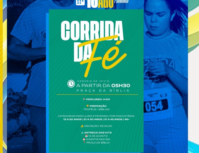 VEM AÍ A CORRIDA DA FÉ!