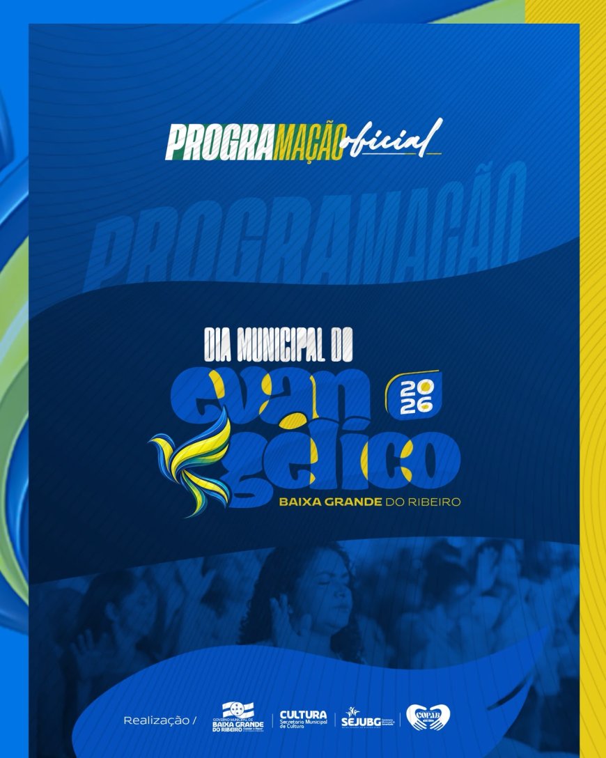 PROGRAMAÇÃO OFICIAL | DIA MUNICIPAL DO EVANGÉLICO 2026