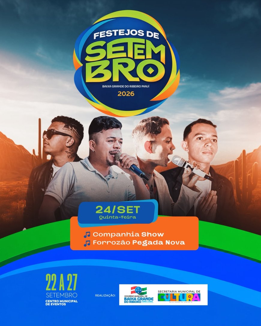 OS FESTEJOS DE SETEMBRO 2026 CONTINUAM EM BAIXA GRANDE DO RIBEIRO!