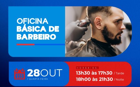 INSCRIÇÕES ABERTAS | OFICINA BÁSICA DE BARBEIRO