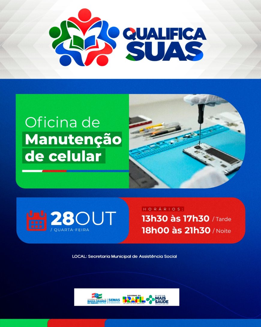 OPORTUNIDADE DE QUALIFICAÇÃO PROFISSIONAL | OFICINA DE MANUTENÇÃO DE CELULAR