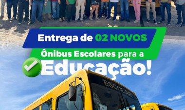 MAIS 2 ÔNIBUS NA FROTA DA EDUCAÇÃO DE BAIXA GRANDE DO RIBEIRO! MAIS INVESTIMENTO, MAIS EDUCAÇÃO!