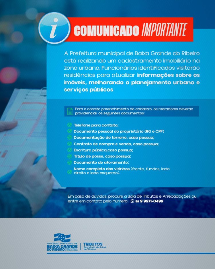 A Prefeitura municipal de Baixa Grande do Ribeiro está realizando um cadastramento imobiliário na zona urbana