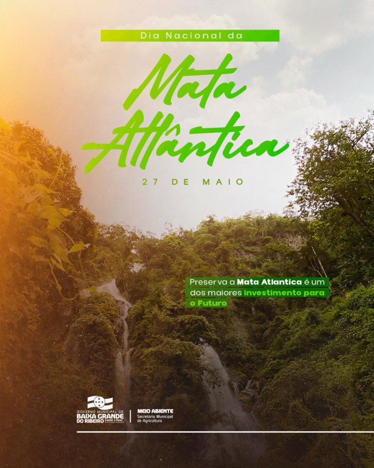 27 de Maio – Dia Nacional da Mata Atlântica
