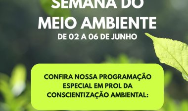 Semana do Meio Ambiente – 02 a 06 de Junho